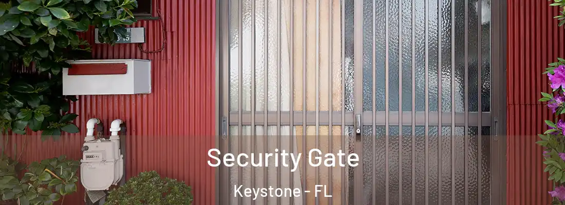  Security Gate Keystone - FL