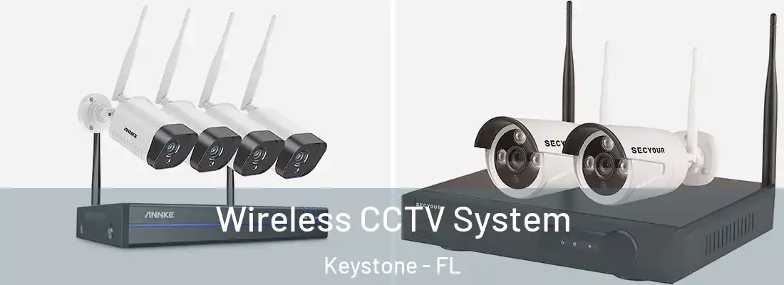 Wireless CCTV System Keystone - FL